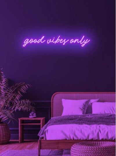 Good vibes only